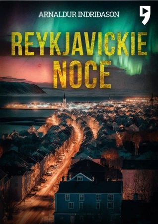 Reykjavickie noce. Komisarz Erlendur Sveinsson. Tom 2 - Arnaldur Indriđason