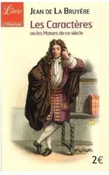 Ou les Moeurs de ce siecle - Jean de La Bruyre