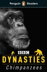 Dynasties. Chimpanzees. Penguin Readers Level 3 wer. angielska - Stephen Moss