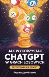 eBook Jak wykorzystać ChatGPT w grach losowych: Przewodnik dla graczy - Przemysław Gmerek epub mobi