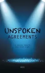 Unspoken Agreements - AKK