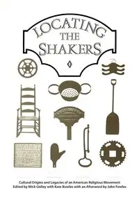 Locating the Shakers - Gidley Mick