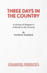 Three Days in the Country - Ivan Turgenev