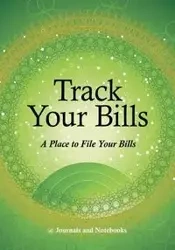 Track Your Bills. A Place to File Your Bills. - @Journals Notebooks