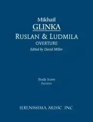 Ruslan and Ludmila Overture - Glinka Mikhail Ivanovich