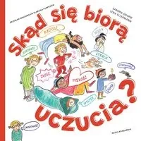 Skąd się biorą uczucia? - Sandra Grimm, Lena Ellermann