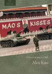 Mao's Kisses - Alex Kuo