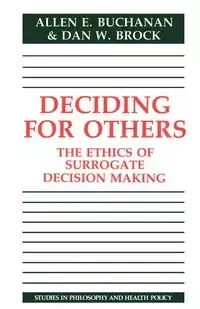 Deciding for Others - Allen Buchanan
