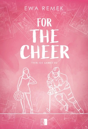 For The Cheer - Ewa Remek
