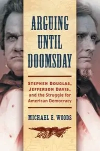 Arguing until Doomsday - Michael E. Woods