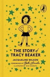 The Story of Tracy Beaker - Jacqueline Wilson