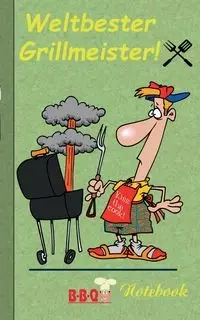 Weltbester Grillmeister - Notizbuch - Theo von Taane