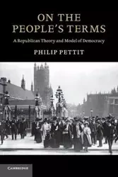 On the People's Terms - Philip Pettit