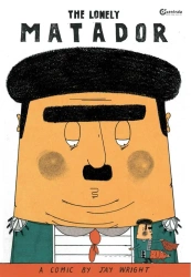 The Lonely Matador - Jay Wright