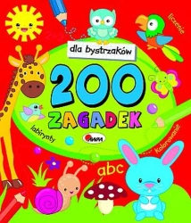 200 zagadek. Dla bystrzaków - Opracowanie zbiorowe