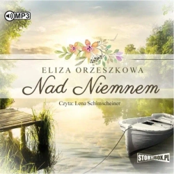 Nad Niemnem audiobook - Eliza Orzeszkowa