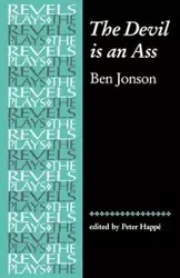 The Devil is an Ass - Ben Jonson