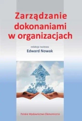 Zarządzanie dokonaniami w organizacjach - Edward Nowak