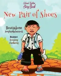 New Pair of Shoes - Somphanthabansouk Boutsakone
