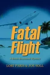 Fatal Flight - Paris Lori