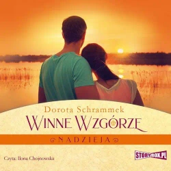 audiobook Winne Wzgórze. Nadzieja - Dorota Schrammek