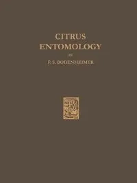 Citrus Entomology - Bodenheimer F. S.