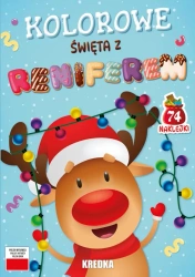 Kolorowe święta z reniferem - opracowanie zbiorowe