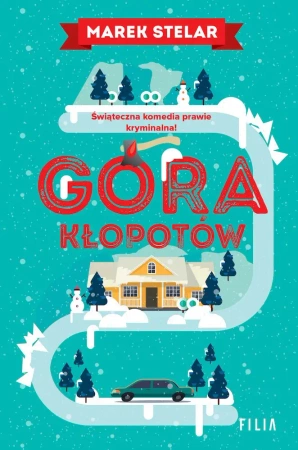 Góra kłopotów wyd. kieszonkowe - Marek Stelar