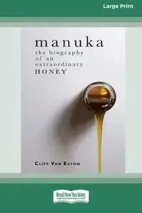 Manuka - Van Cliff Eaton