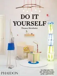 Do It Yourself - Thomas Bärnthaler