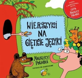 Wierszyki na giętkie języki - Maurycy Polaski
