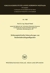 Stromungstechnische Untersuchungen Von Staubniederschlagsmessgeraten - Pestel Eduard
