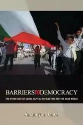 Barriers to Democracy - Jamal Amaney A.