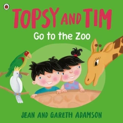 Topsy and Tim: Go to the Zoo - Jean Adamson