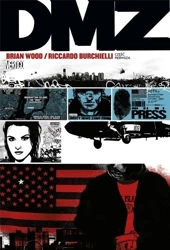 DMZ T.1 Strefa zdemilitaryzowana - Brian Wood