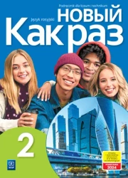 Nowyj Kak raz 2. Język rosyjski. Liceum i Technikum. Podręcznik z nagraniami - Olga Tatarchyk