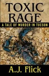 Toxic Rage - Flick A.J.