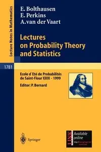 Lectures on Probability Theory and Statistics - Erwin Bolthausen