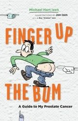 Finger up the Bum - Michael Izen Hart