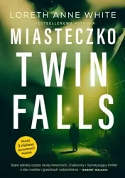 eBook Miasteczko Twin Falls - Anne Loreth White epub