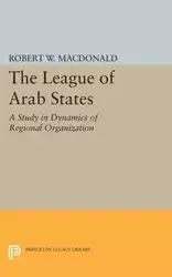 The League of Arab States - Robert W. MacDonald