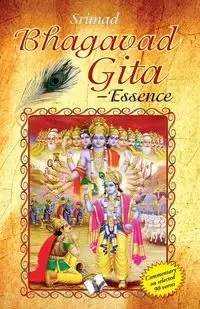 Srimad Bhagavad Gita - Essence - Srinivasan Dr. N.K.