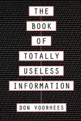 Book of Totally Useless Information - Donald Voorhees