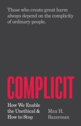 Complicit wer. angielska - Max H. Bazerman