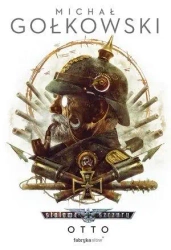 Stalowe Szczury T.4 Otto - Michał Gołkowski