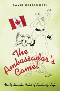 The Ambassador's Camel - David Holdsworth