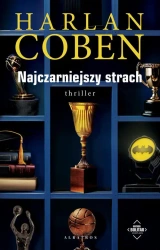 eBook NAJCZARNIEJSZY STRACH. Myron Bolitar - Harlan Coben mobi epub