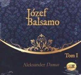 Józef Balsamo T.1 audiobook - Aleksander Dumas