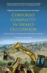 Corporate Complicity in Israel's Occupation - Winstanley Asa