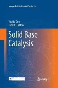 Solid Base Catalysis - Ono Yoshio